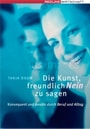 buch-die-kunst-freundlich-nein-zu-sagen Tanja Baum Kunst freundlich Nein sagen